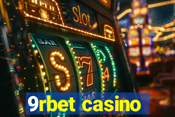 9rbet casino